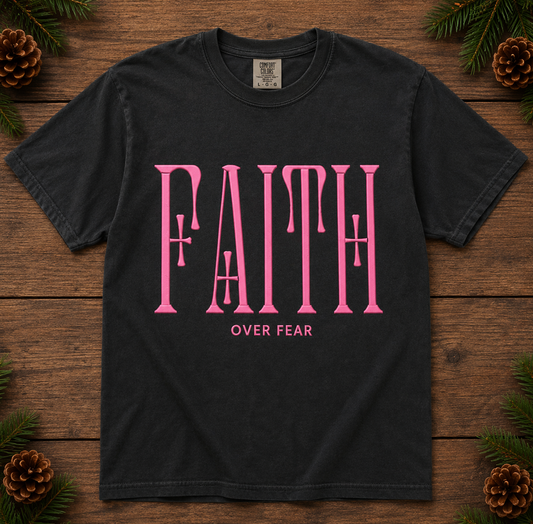 Faith Over Fear